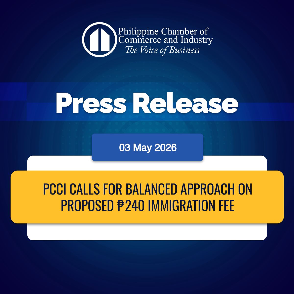 PRESS RELEASE 03 JUNE 2026: PCCI Calls for balanced approach on proposed P240 immigration fee